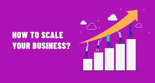How-to-Scale-your-Business